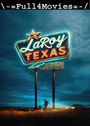 LaRoy Texas (2023) 1080p | 720p | 480p WEB-HDRip [English (DD5.1)]
